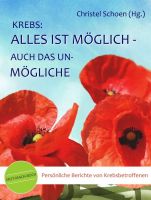 Buchcover 'Krebs: Alles ist möglich' ISBN 9783734772481